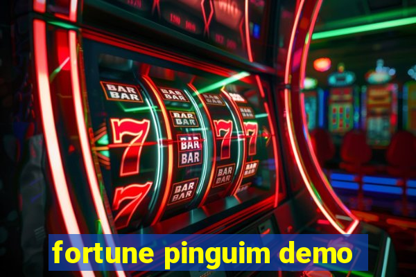 fortune pinguim demo